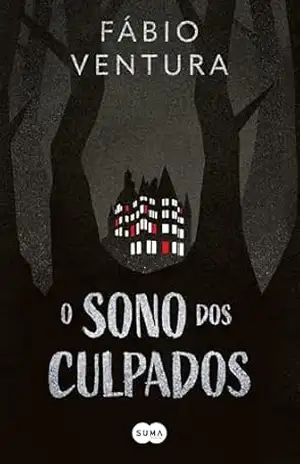 O Sono dos Culpados – Fábio Ventura O Sono dos Culpados – Fábio Ventura