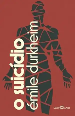 O suicídio – Émile Durkheim