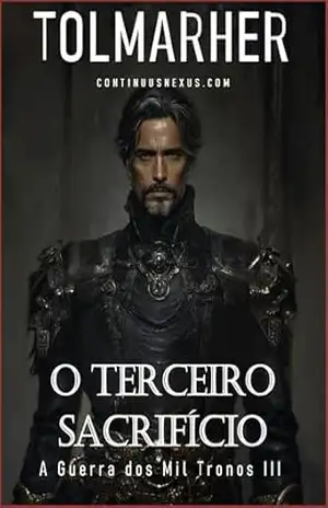 O Terceiro Sacrifício (A Guerra dos Mil Tronos Livro 3) – TOLMARHER