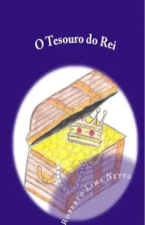 Capa do livro O Tesouro do Rei (Introdução aos negócios – Empreendedorismo Livro 1) - Roberto Lima Netto