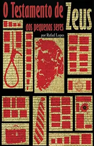 O testamento de Zeus aos pequenos seres – Rafael Castro Lopes