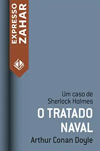 Baixar O tratado naval: Um caso de Sherlock Holmes pdf, epub, mobi, eBook