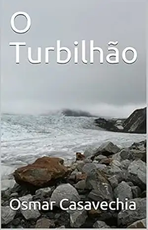 O Turbilhão - Osmar Casavechia
