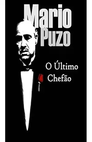 Capa do livro O Último Chefão - Mario F. Puzo