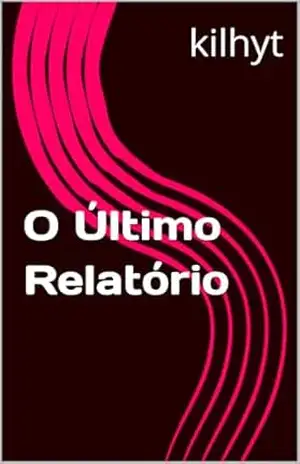 O Último Relatório – kilhyt typ