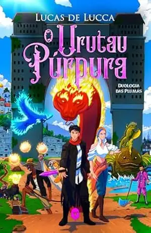 Capa do livro O Urutau Púrpura (Duologia das Plumas Livro 2) - Lucas de Lucca