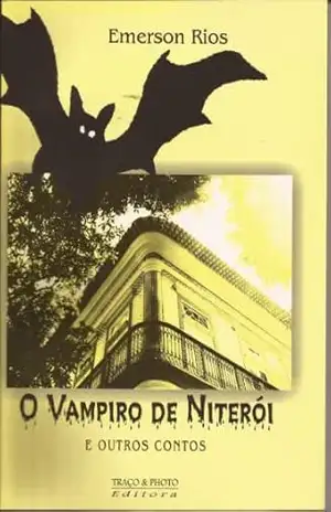 O Vampiro de Niterói – Emerson Rios