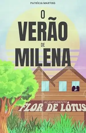 O verão de Milena - Patrícia Martins