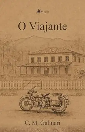 Capa do livro O Viajante - C. M. Galinari