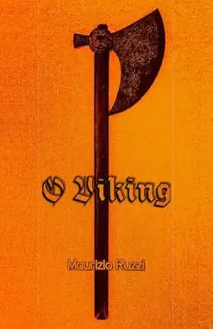 O Viking – Maurizio Ruzzi O Viking – Maurizio Ruzzi