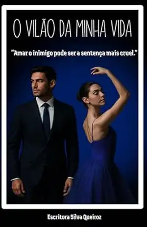 Capa do livro O vilão da minha vida - Silva Queiroz