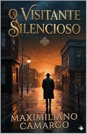 Capa do livro O Visitante Silencioso - Maximiliano Camargo