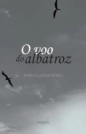 Capa do livro O voo do Albatroz / Dandelion - Maria Eugênia Peres