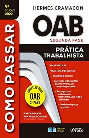 OAB segunda fase: Prática trabalhista (Como passar) – Hermes Cramacon