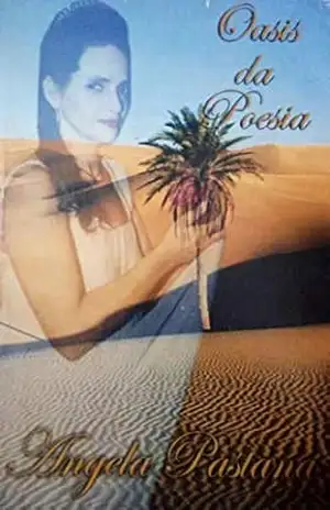 Capa do livro Oásis da Poesia - Angela Pastana