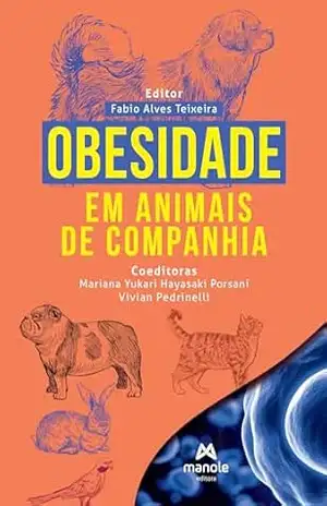 Obesidade em animais de companhia - Fabio Alves Teixeira