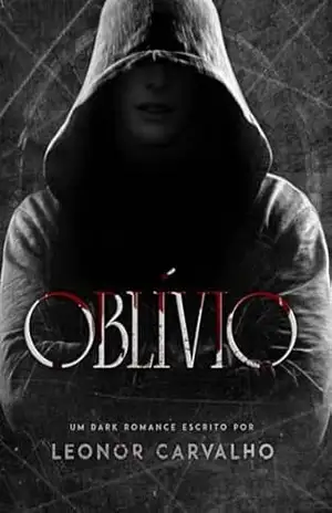 OBLÍVIO (ROSTOS VAZIOS Livro 2) – Leonor  Carvalho
