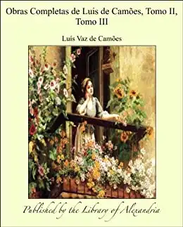 Baixar Obras Completas de Luis de Camñes, Tomo II, Tomo III pdf, epub, mobi, eBook