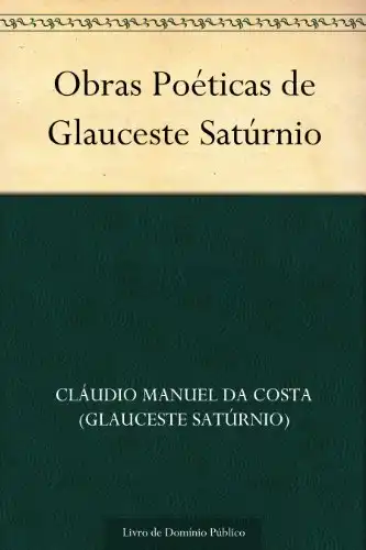 Baixar Obras Poéticas de Glauceste Satúrnio pdf, epub, mobi, eBook
