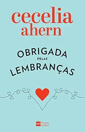 Capa do livro Obrigada pelas lembranças - Cecelia Ahern