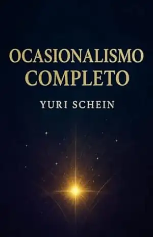 Ocasionalismo Pleno – Yuri Schein Ocasionalismo Pleno – Yuri Schein