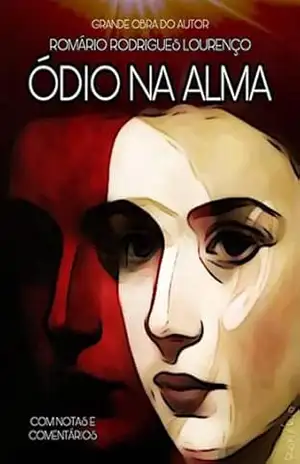 Ódio Na Alma – Romário Rodrigues Lourenço