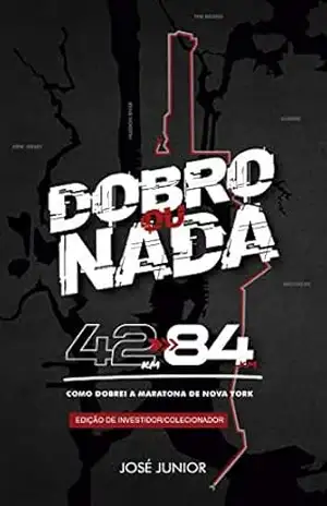 ODND – Edição Especial de Colecionador: Como Dobrei a Maratona de Nova York (1) – Jose Junior