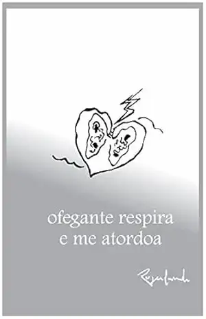 Capa do livro ofegante respira e me atordoa - Rogerlando Cavalcante