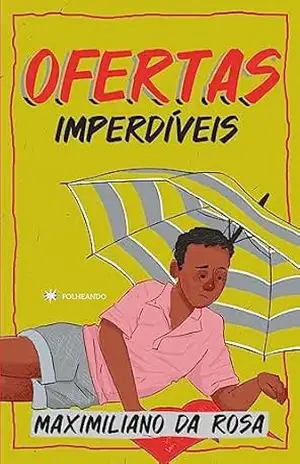 Ofertas Imperdíveis – Maximiliano da Rosa