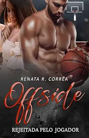 Offside: Rejeitada pelo jogador – Renata R. Corrêa