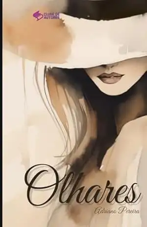 Olhares – Adriano Pereira