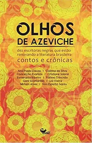 Olhos de azeviche – Ana Paula Lisboa Olhos de azeviche – Ana Paula Lisboa