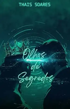 Olhos de Segredos – Thais Soares