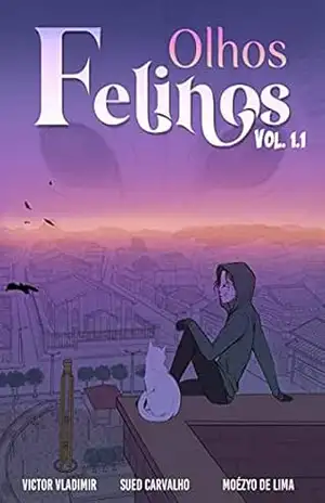 Olhos Felinos: Volume 1.1 – Sued  Carvalho