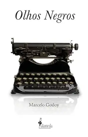 Olhos Negros – Marcelo Godoy