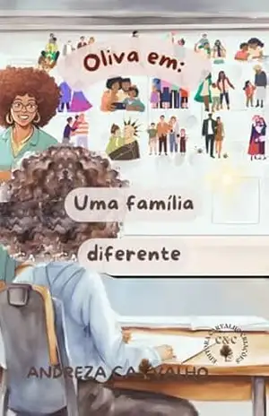 Capa do livro Oliva em Uma família diferente (Desembaralha) - Andreza Carvalho