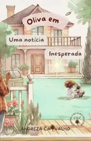 Oliva em Uma notícia inesperada (Desembaralha) – Andreza Carvalho
