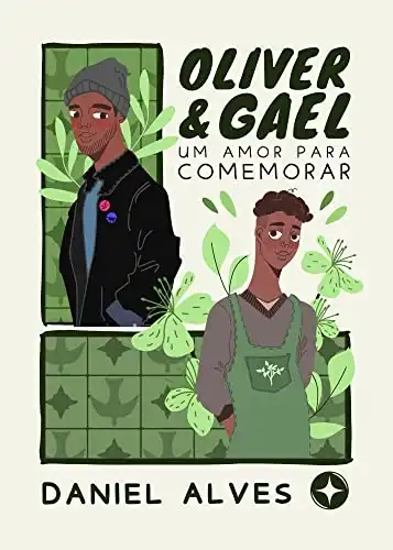 Baixar Oliver e Gael: Um amor para comemorar pdf, epub, mobi, eBook