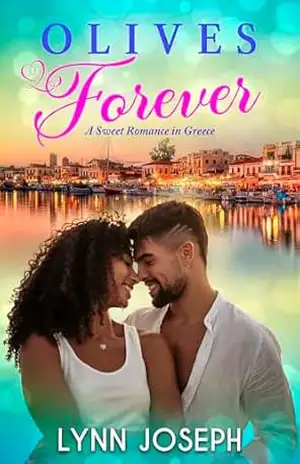 Olives Forever: A Sweet Romance in Greece (The Walker Sisters Forever Series in Portuguese Livro 2) – Lynn Joseph