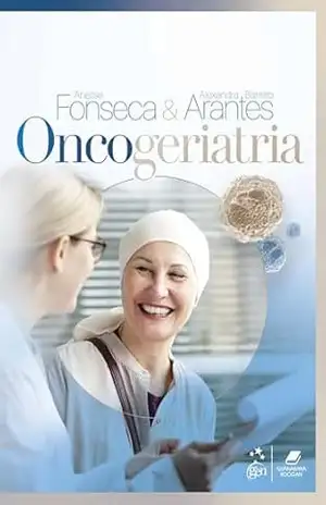 Capa do livro Oncogeriatria - Anelise Fonseca