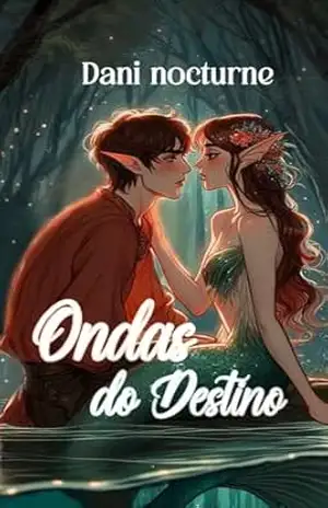 Ondas do destino – Dani Nocturne
