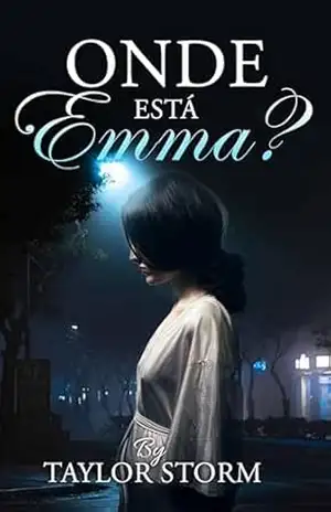 Capa do livro Onde Está Emma? - Taylor Storm