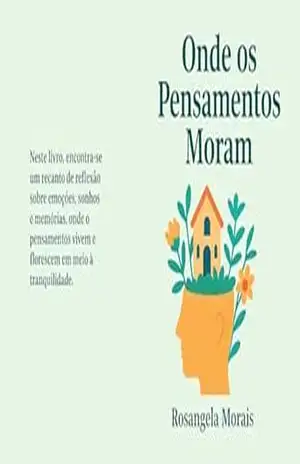 Onde os Pensamentos Moram – ROSANGELA MORAIS