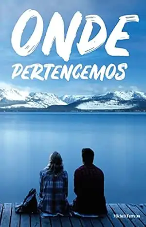 Capa do livro Onde Pertencemos - Micheli Ferreira