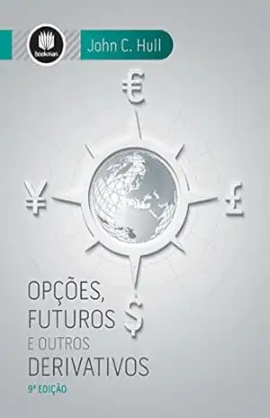Capa do livro Opções, Futuros e Outros Derivativos - John C. Hull
