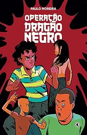 Operação Dragão Negro – Paulo Moreira Operação Dragão Negro – Paulo Moreira
