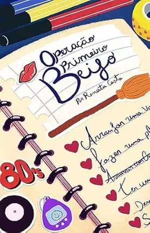Operação Primeiro Beijo – Renata  Costa