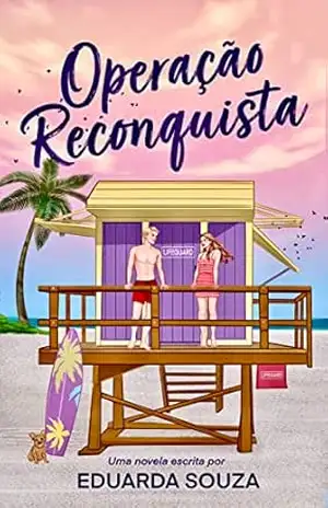 Capa do livro Operação Reconquista (Meu Clichê Favorito Livro 3) - Eduarda Souza