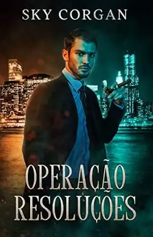 Capa do livro Operação Resoluções - Sky Corgan