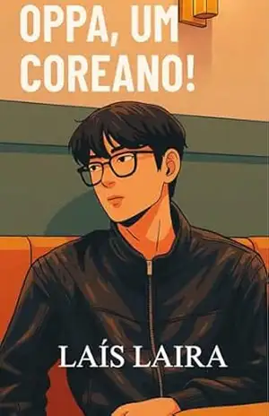 Oppa! Um Coreano – Laís Laira